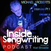 IS Ep 15: Interview with Michael J Roberts, author of 33 Great Songs 33 Great Songwriters – Pt 1