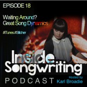 IS Ep 18: Waiting Around? Great Song Dynamics.