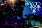 IS Ep 25 – How to book gigs as an independent artist Pt 1